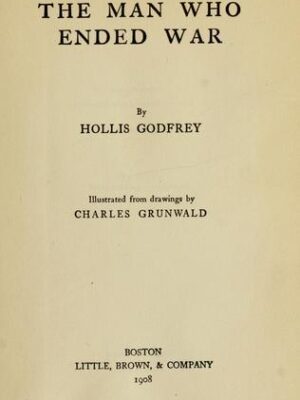 The man who ended war