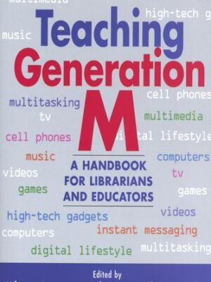 Teaching Generation M