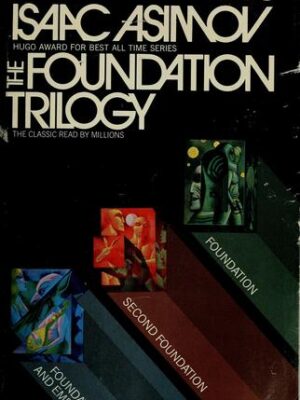 The Foundation Trilogy