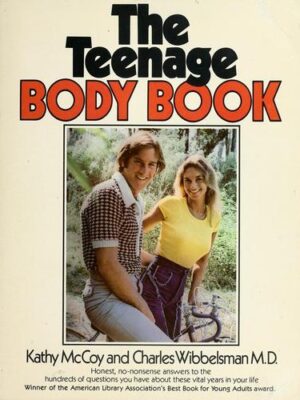 The Teenage Body Book