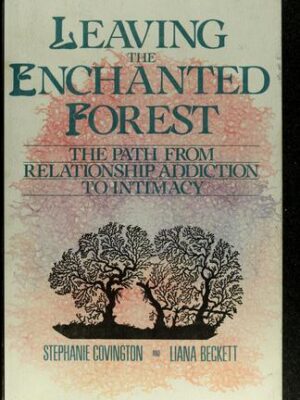 Leaving the enchanted forest