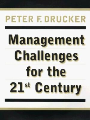 Management Challenges for the 21st Century