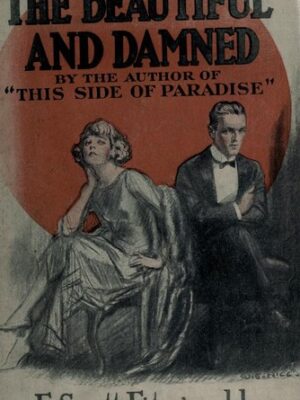 The Beautiful and Damned