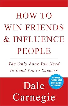 How To Win Friends And Influence People Paperback – 1 October 1998