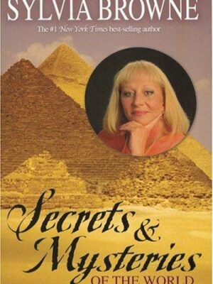 Secrets & Mysteries of the World