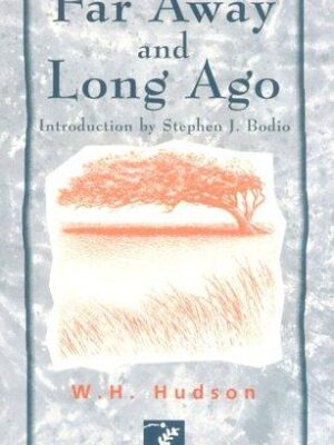 Far away and long ago