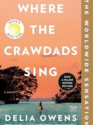 Where the Crawdads Sing: Reese's Book Club – March 30, 2021