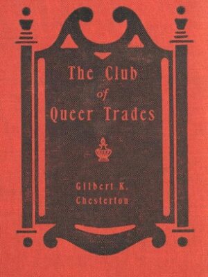 The Club of Queer Trades