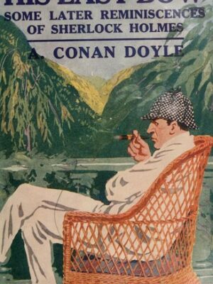 His Last Bow [8 stories]