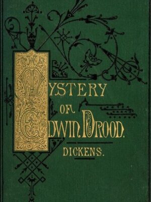 The mystery of Edwin Drood