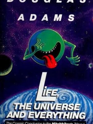 Life, the Universe and Everything