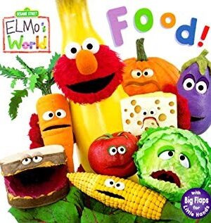 Elmo's World Food! 123 Sesame Street