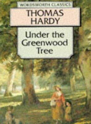 Under the Greenwood Tree or, The Mellstock quire