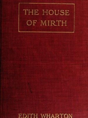 The House of Mirth