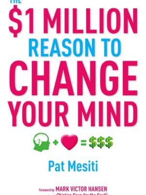 The $1 million reason to change your mind